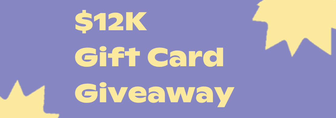 12K Gift Card Giveaway 1112x390